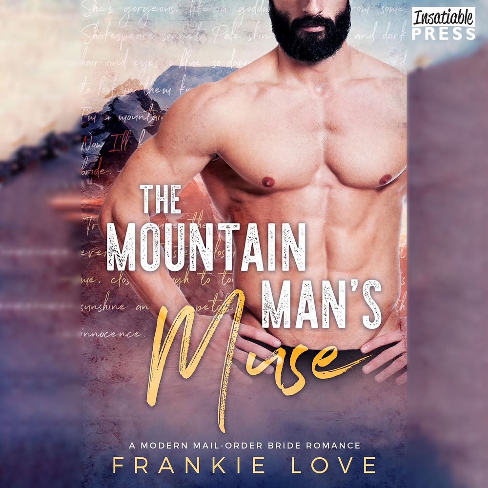 The Mountain Man's Muse - A Modern Mail-Order Bride Romance, Book 1