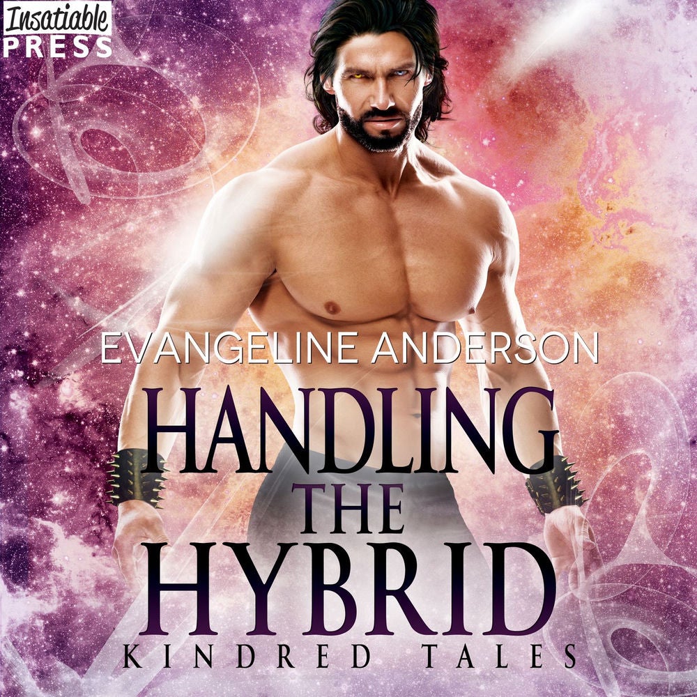 Handling the Hybrid - Kindred Tales, Book 16