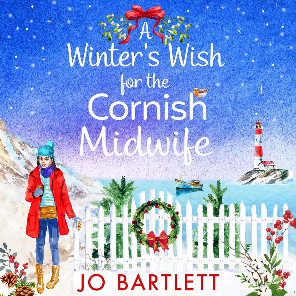A Winter's Wish For The Cornish Midwife - The Cornish Midwife Series, Book 3