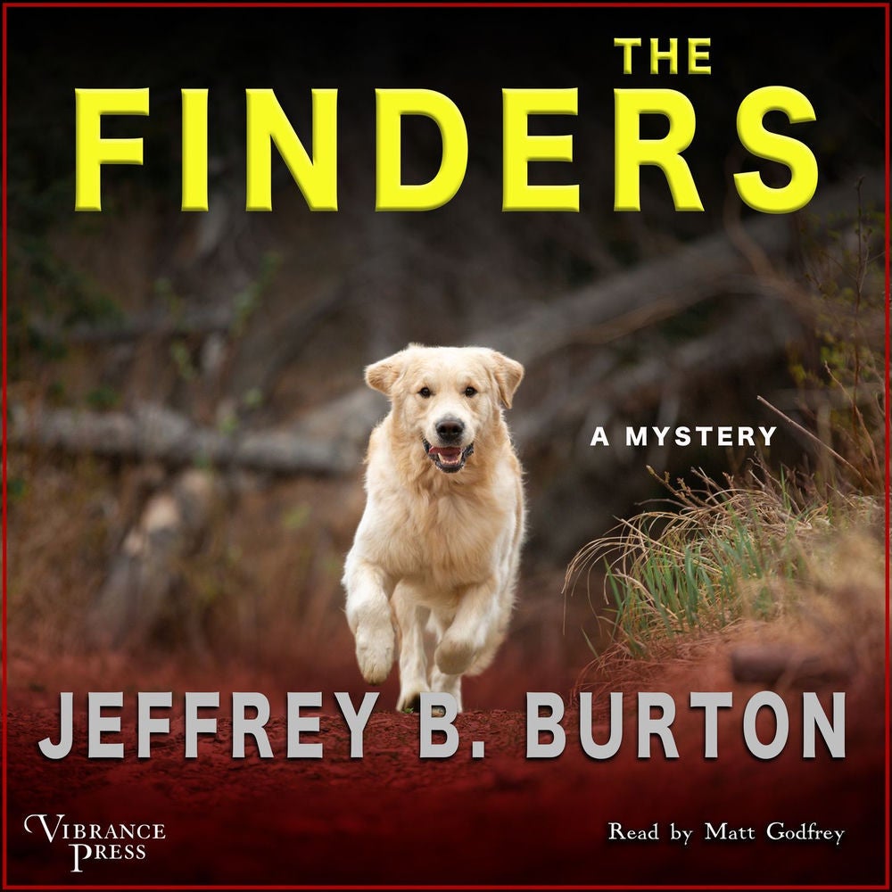 The Finders - A Mystery - Mace Reid K-9 Mystery, Book 1