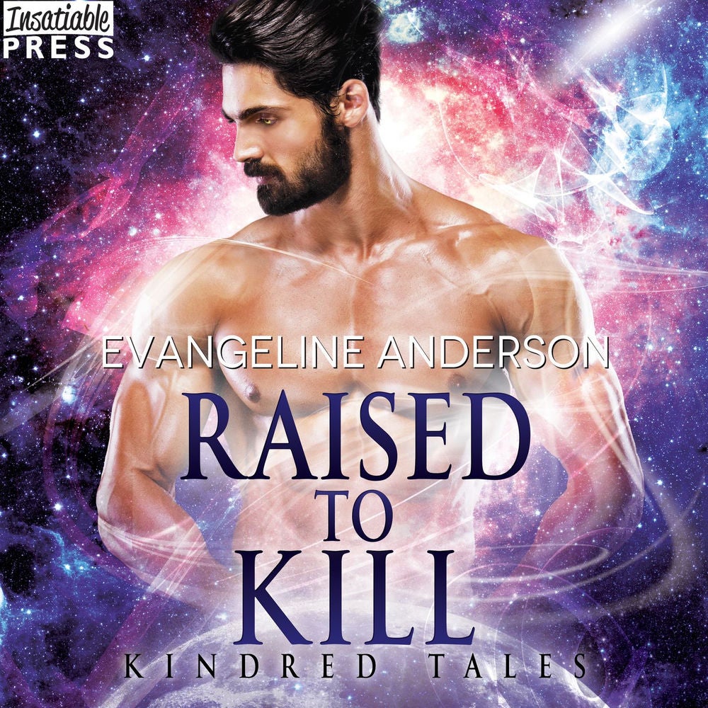 Raised to Kill - Kindred Tales, Book 32