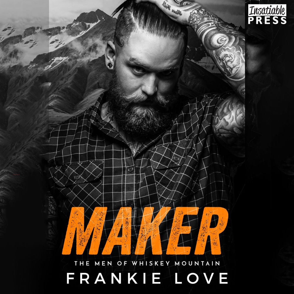 Maker - The Men of Whiskey Mountain, Book 4