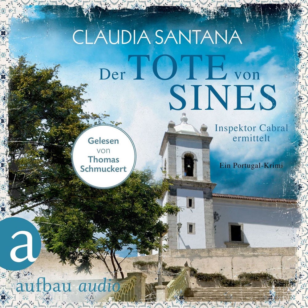 Der Tote von Sines - Portugiesische Ermittlungen, Band 1