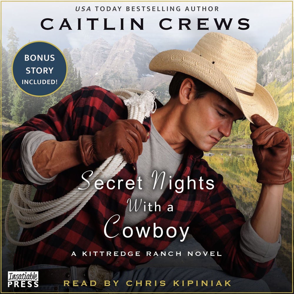 Secret Nights With a Cowboy - Kittredge Ranch, Book 1