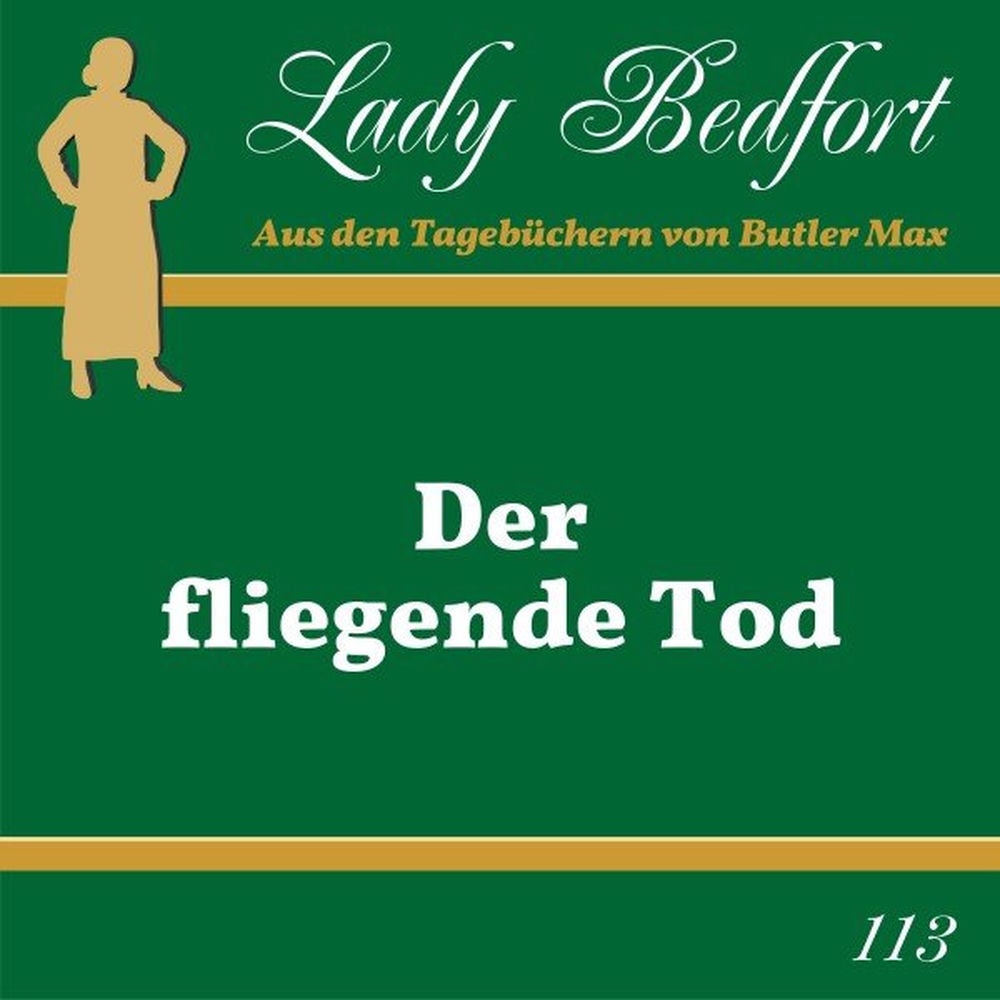 Folge 113: Der fliegende Tod