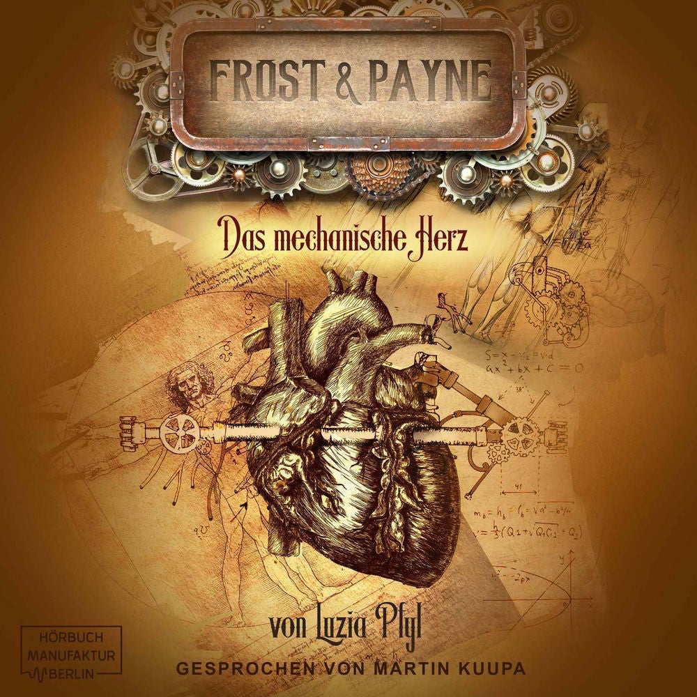 Das mechanische Herz - Frost & Payne, Band 12