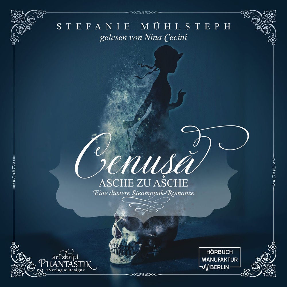 Cenusa - Asche zu Asche - Eine düstere Steampunk-Romanze