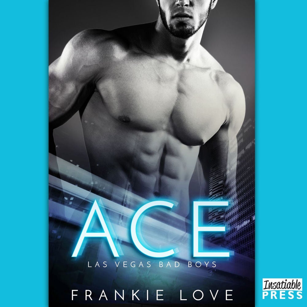Ace - Las Vegas Bad Boys 1