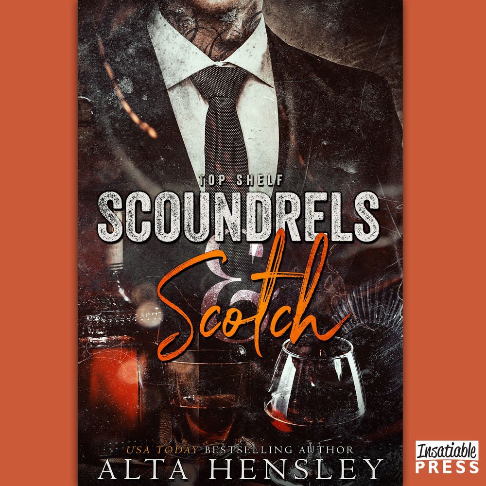 Scoundrels & Scotch - Top Shelf, Book 3