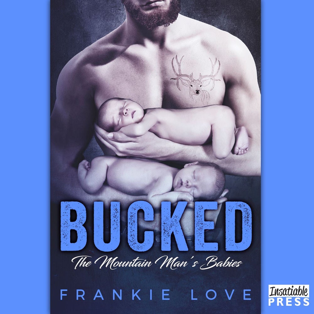 Bucked - The Mountain Man's Babies, Book 2