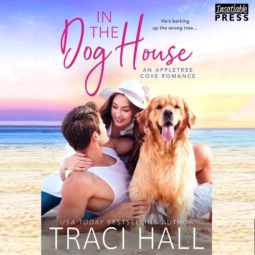 In the Dog House - An Appletree Cove Romance, Book One
