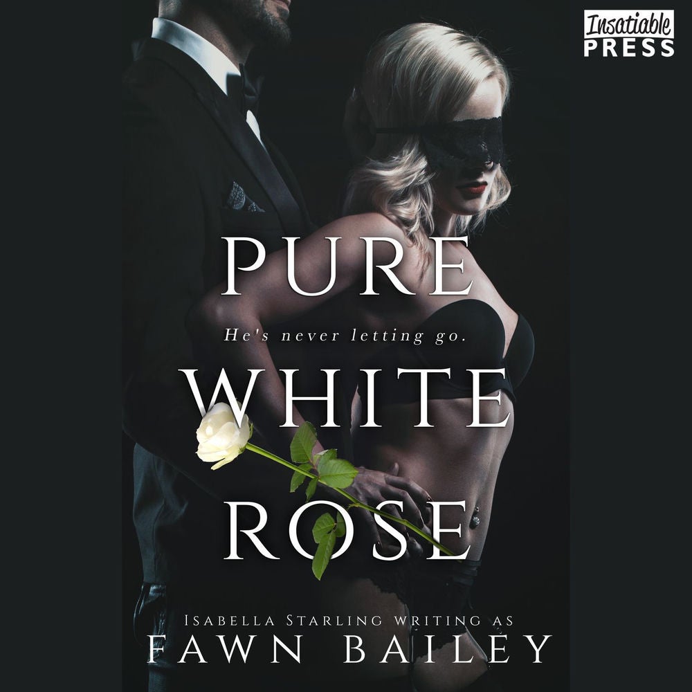 Pure White Rose - Rose and Thorn, Book 2
