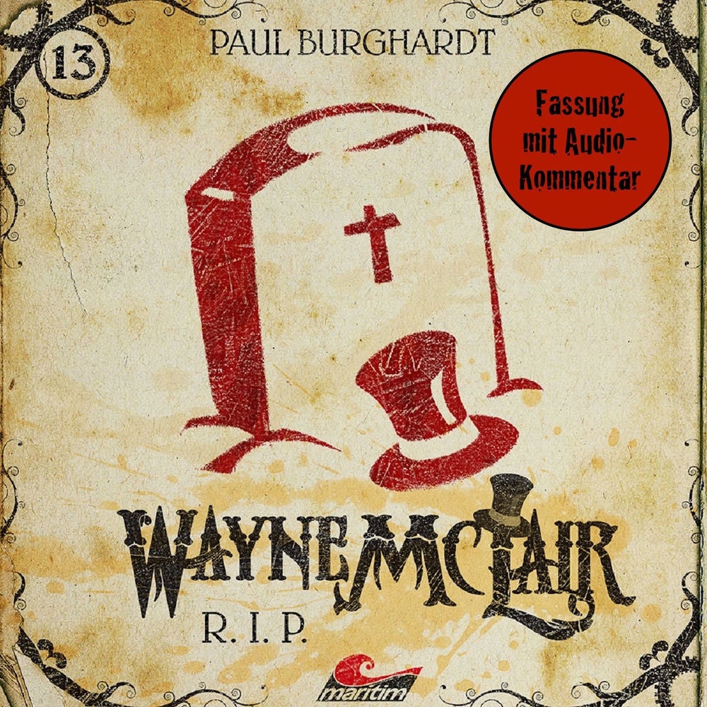 Folge 13: R.I.P. (Fassung mit Audio-Kommentar)