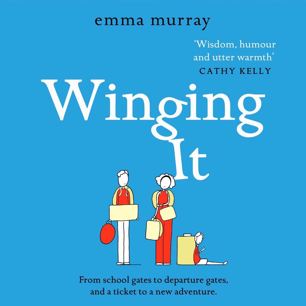 Winging It - The laugh-out-loud, page-turning new novel from Emma Murray for 2021