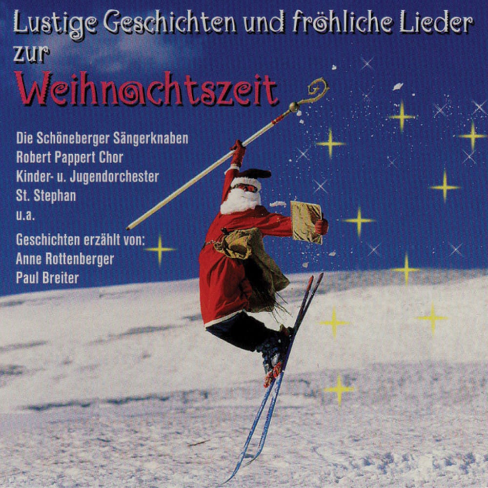 Lustige Geschichten und fröhliche Lieder zur Weihnachtszeit