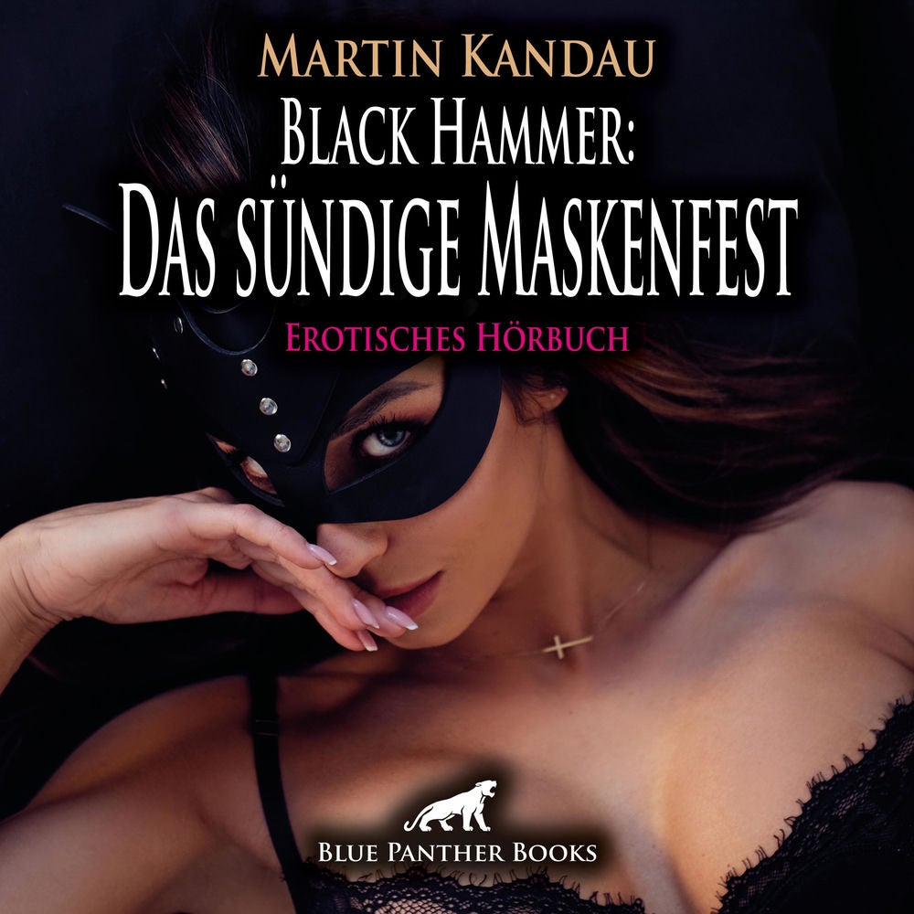 Black Hammer: Das sündige Maskenfest / Die sexgeile Dorfgemeinschaft ...
