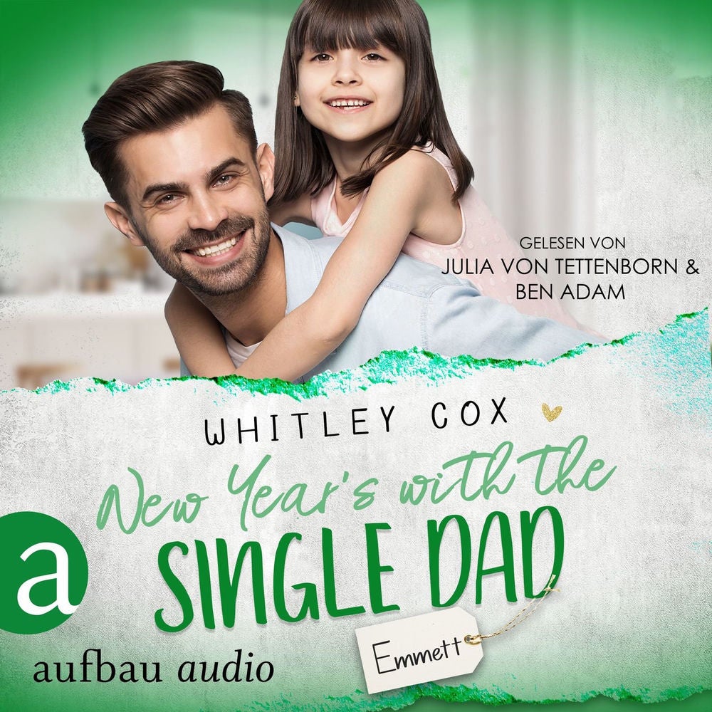 New Year's with the Single Dad - Emmett - Single Dads of Seattle, Band 6