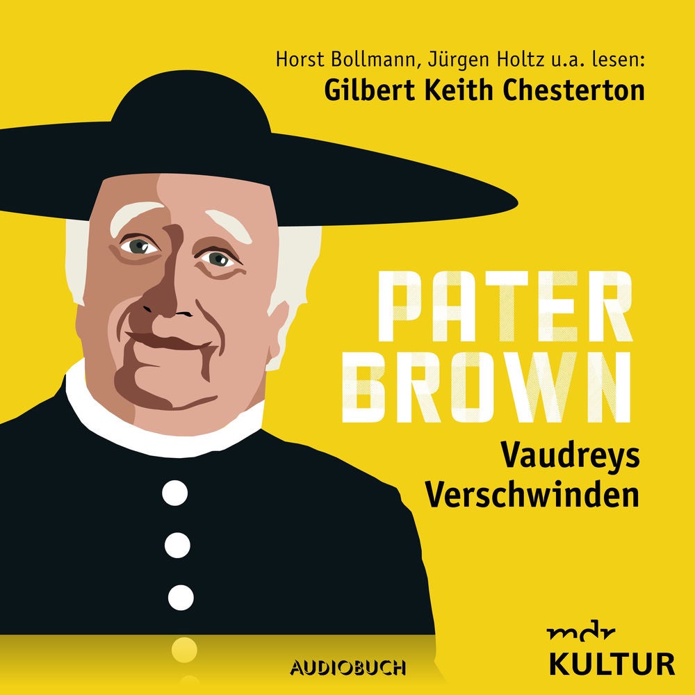 Pater Brown: Vaudreys Verschwinden
