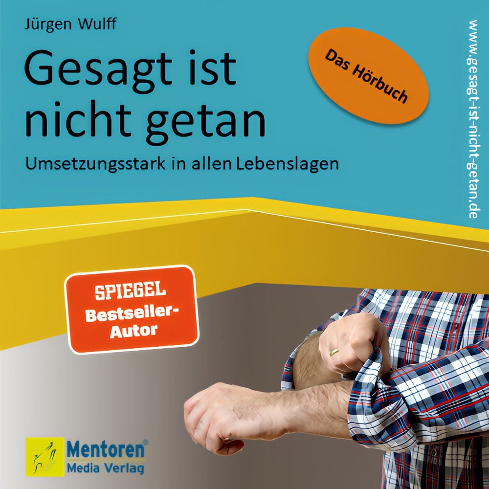 Gesagt ist nicht getan