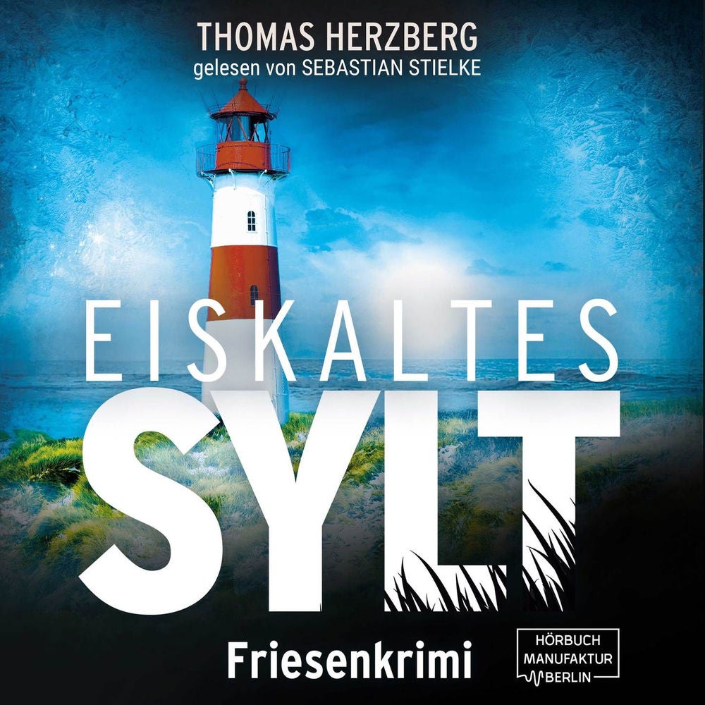 Eiskaltes Sylt - Hannah Lambert ermittelt, Band 2