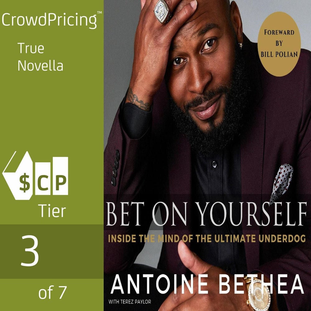 Bet On Yourself - Inside the Mind of the Ultimate Underdog
