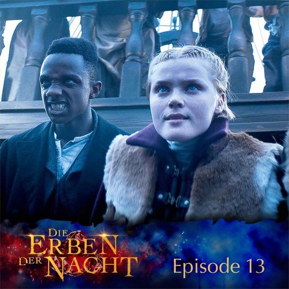 Folge 13: Nacht der Entscheidung