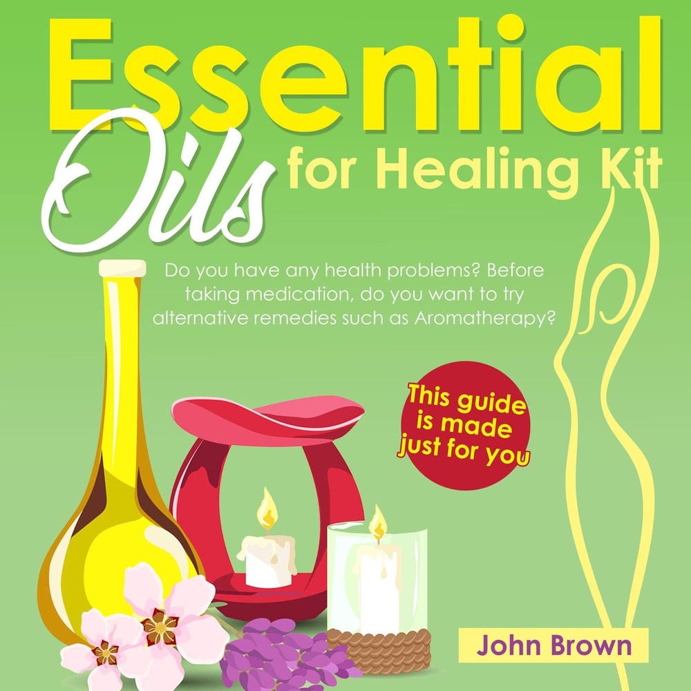 Essential Oils for Healing Kit - Do you have any health problems? Before taking medication, do you want to try alternative remedie
