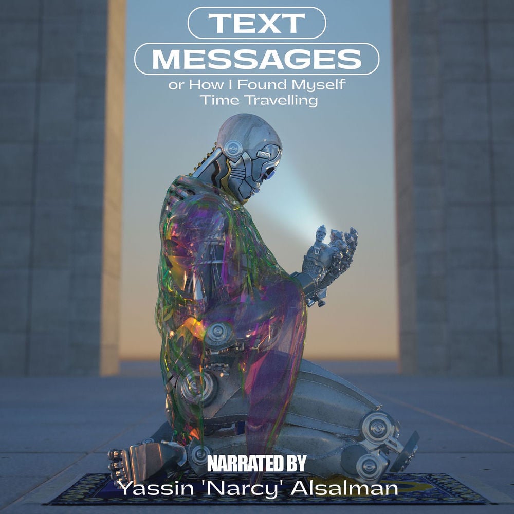 Text Messages - Or How I Found Myself Time Travelling