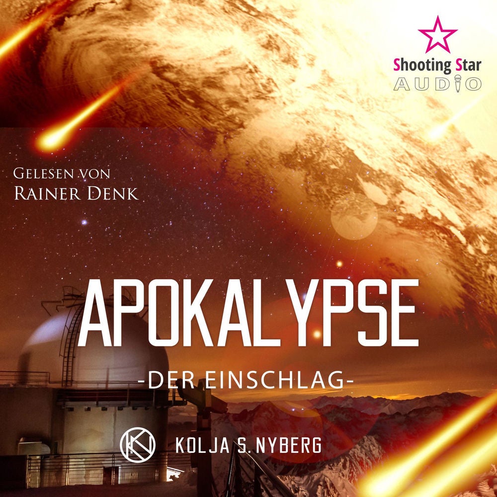 Der Einschlag - Apokalypse, Band 1