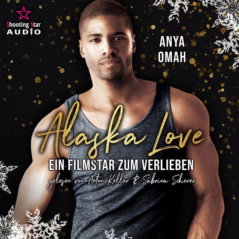 Ein Filmstar zum Verlieben - Alaska Christmas Love, Band 4