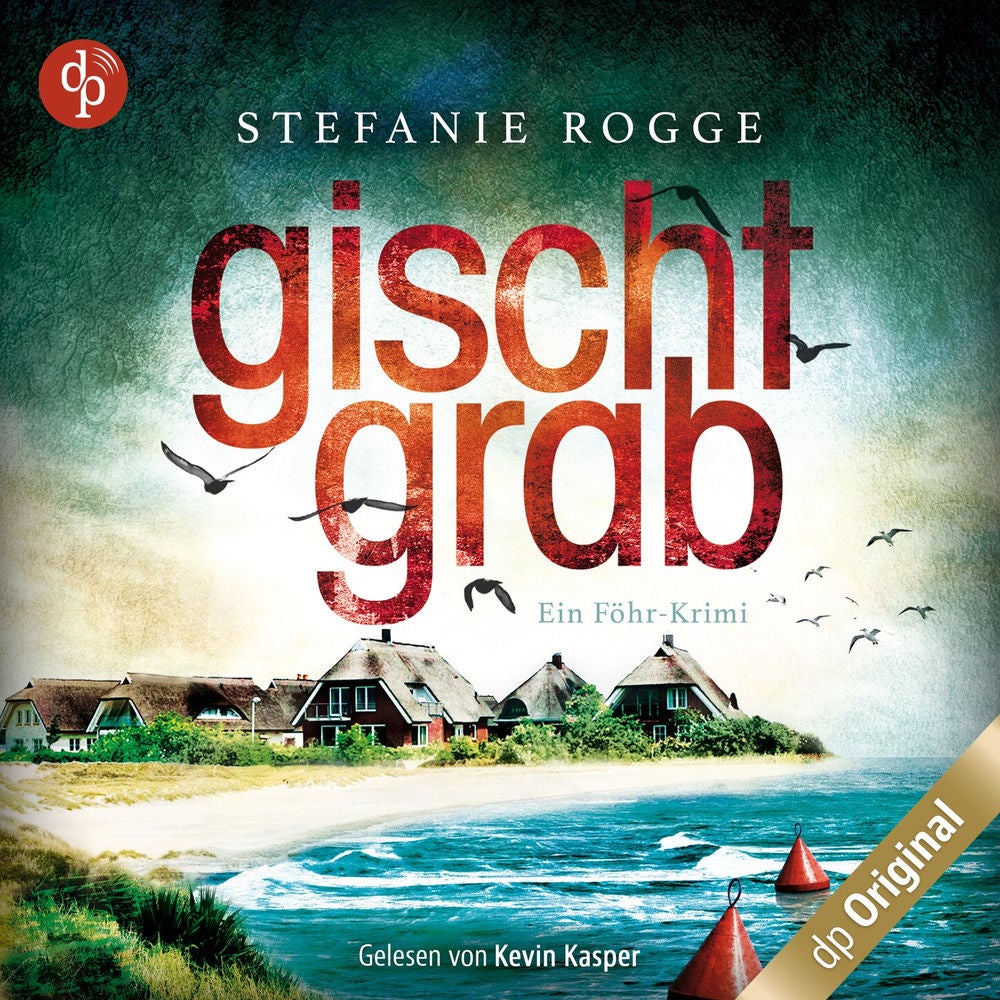 Gischtgrab - Ein Föhr-Krimi - Iwersen und Hansen ermitteln, Band 2