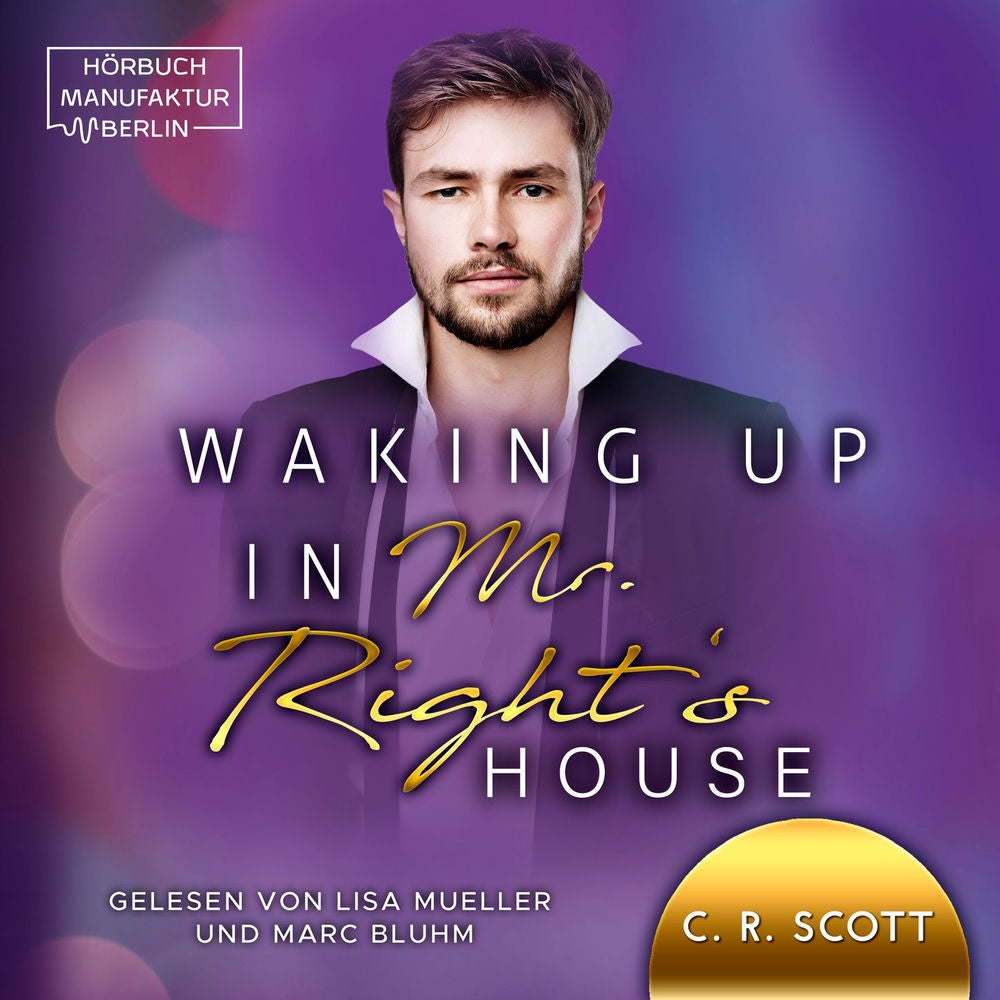 Waking up in Mr. Right's House - Waking up, Band 2