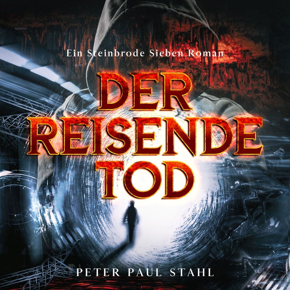 Der Reisende Tod - Steinbrode Sieben, Band 1
