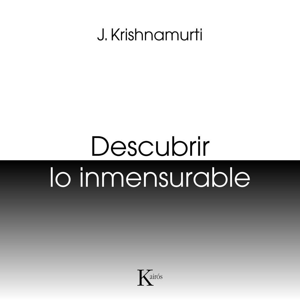 Descubrir lo inmensurable