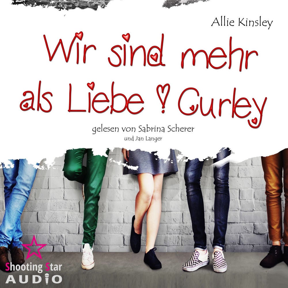 Wir sind mehr als Liebe - Curley, Band 1