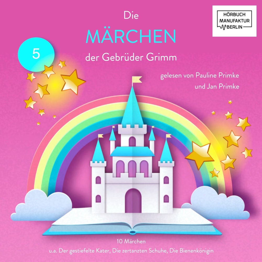 Die Märchen der Gebrüder Grimm - 10 Märchen