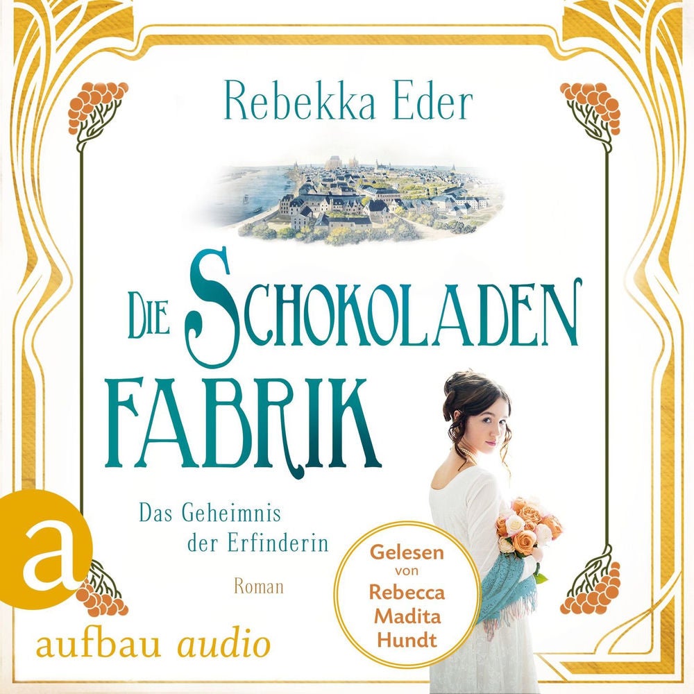 Die Schokoladenfabrik - Das Geheimnis der Erfinderin - Die Stollwerck-Saga, Band 2