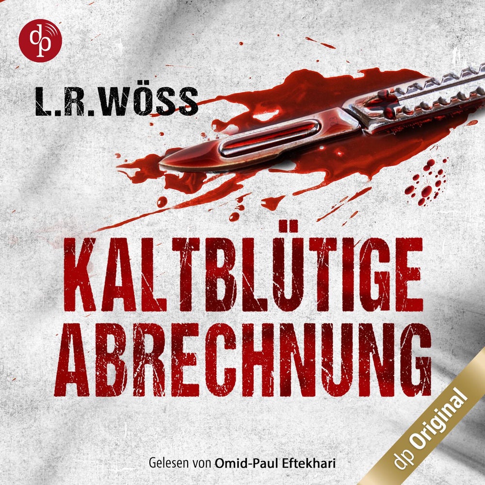 Kaltblütige Abrechnung - Wakolbinger und Panzenböck ermitteln, Band 1
