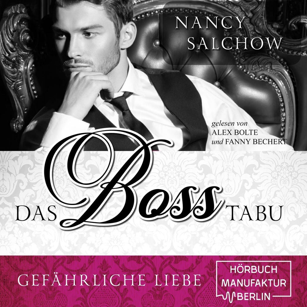 Das Boss-Tabu - Gefährliche Liebe