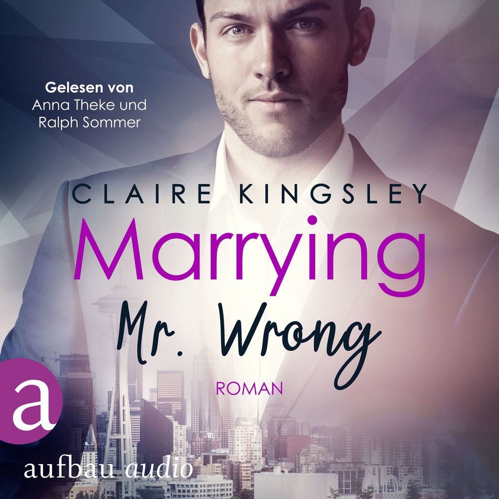 Marrying Mr. Wrong - Dating Desasters, Band 3