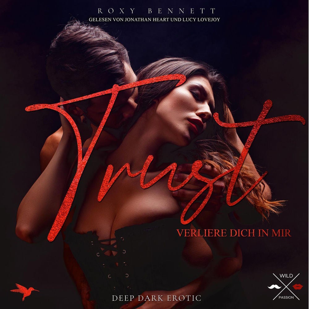 Verliere dich in mir - Trust, Band 1