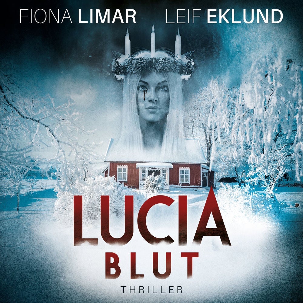 Lucia Blut - Schwedenthriller, Band 1