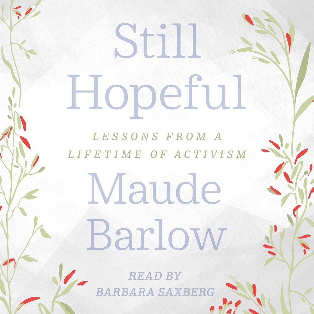 Still Hopeful - Lessons from a Lifetime of Activism