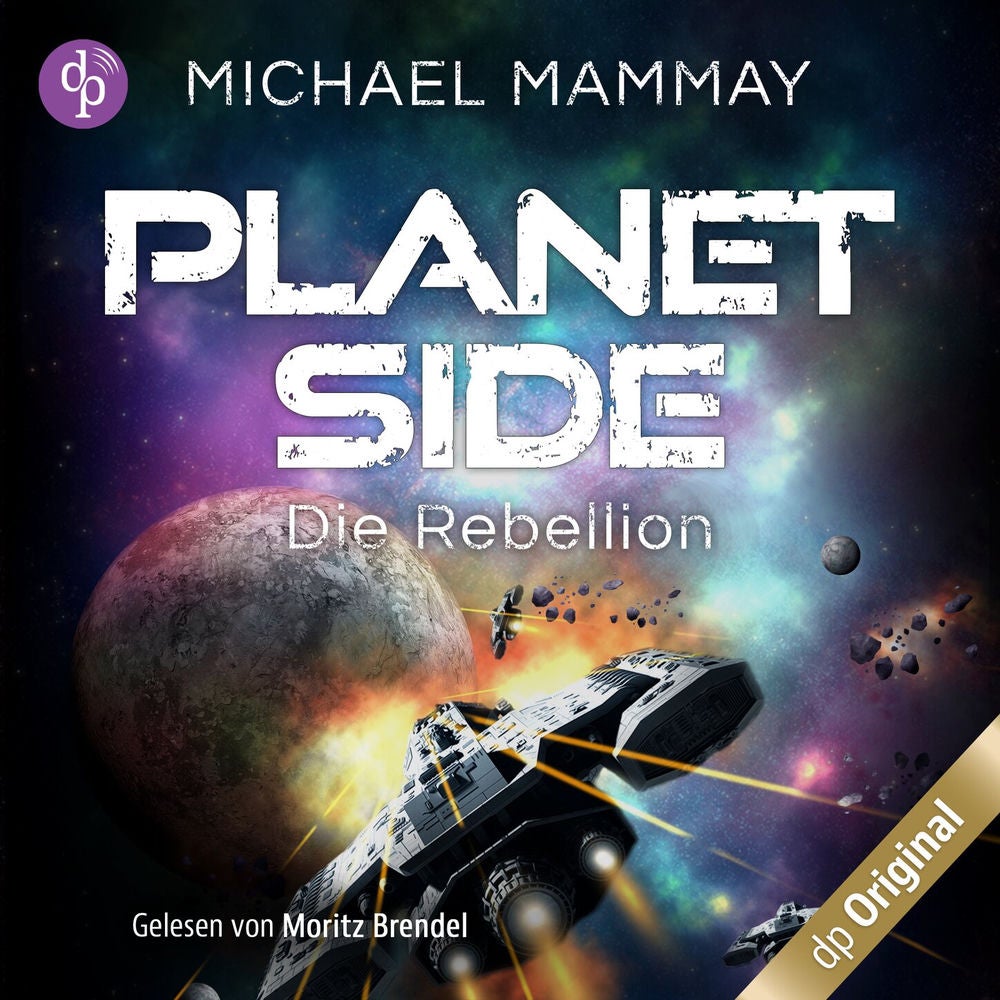 Die Rebellion - Planetside-Reihe, Band 1