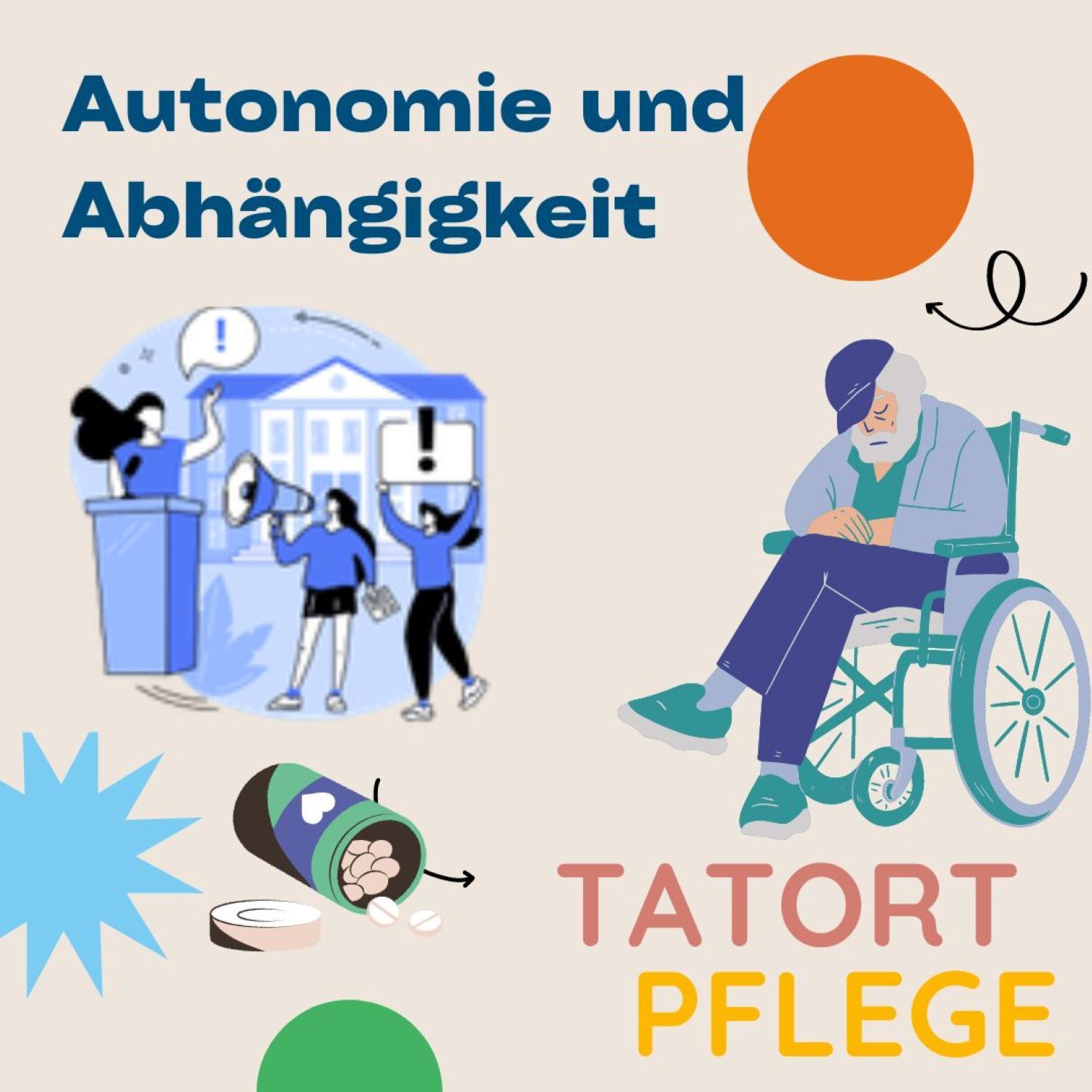 Autonomie & Abhänigkeit