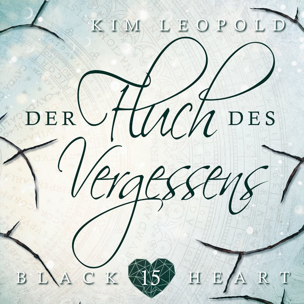 Der Fluch des Vergessens - Black Heart, Band 15