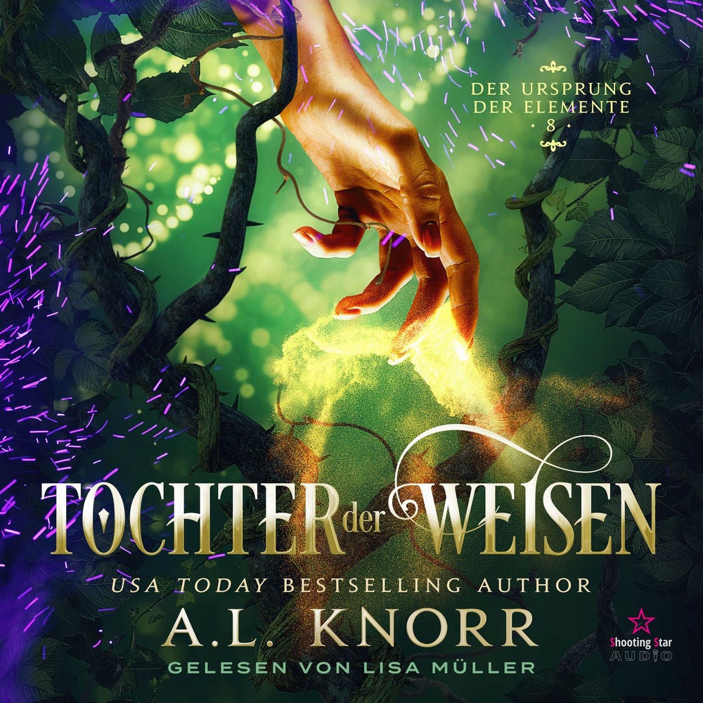 Tochter der Weisen - Der Ursprung der Elemente, Band 8