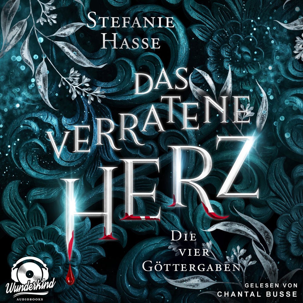 Das verratene Herz - Die vier Göttergaben, Band 2