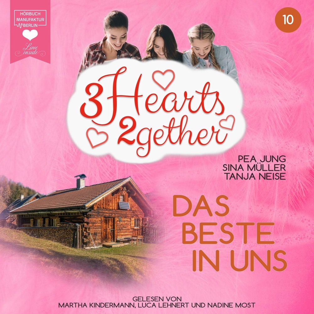 Das Beste in uns - 3hearts2gether, Band 10