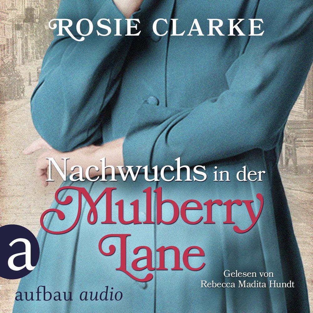 Nachwuchs in der Mulberry Lane - Die große Mulberry Lane Saga, Band 3